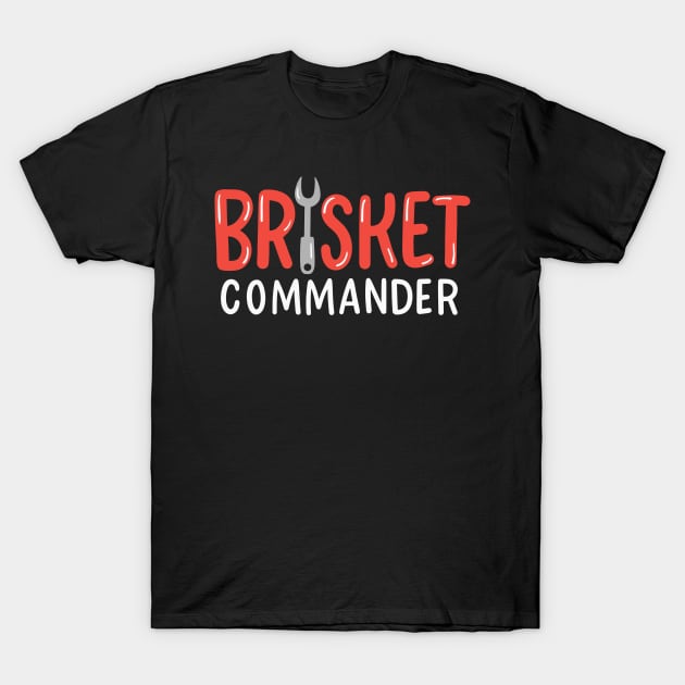 Brisket Commander BBQ Grillmaster T-Shirt by maxcode